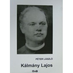 Péter László: Kálmány Lajos
