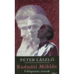 Péter László: Radnóti Miklós