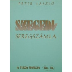 Péter László: Szegedi seregszámla